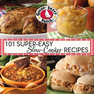 101 Super Easy Slow-Cooker Recipes Cookbook, Gooseberry Patch