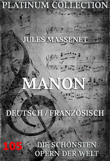 Manon, Jules Massenet, Henri Meilhac