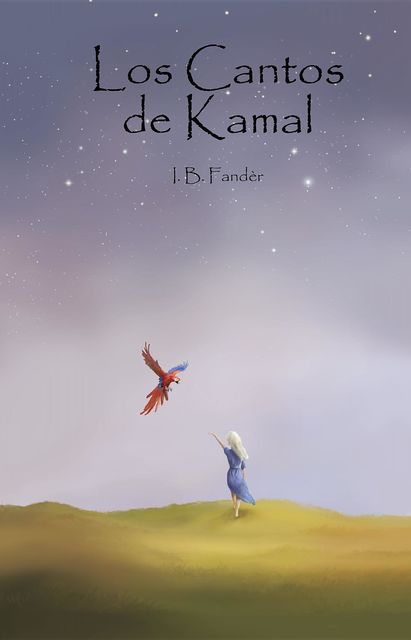 Los Cantos de Kamal, I.B. Fandèr