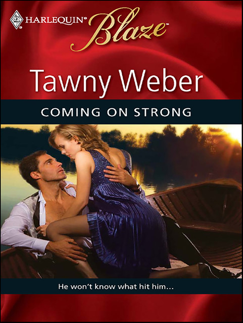 Coming On Strong, Weber Tawny