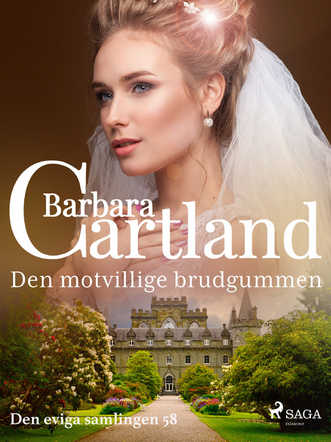 Den motvillige brudgummen, Barbara Cartland