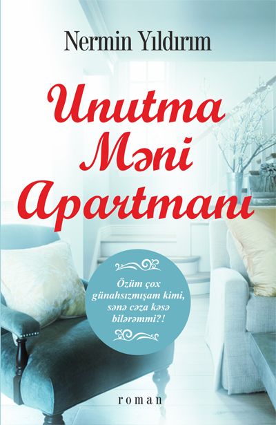 Unutma Meni Apartmani, Nermin Yildirim