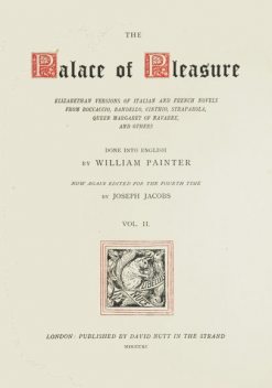 The Palace of Pleasure / Volume 2, William Painter
