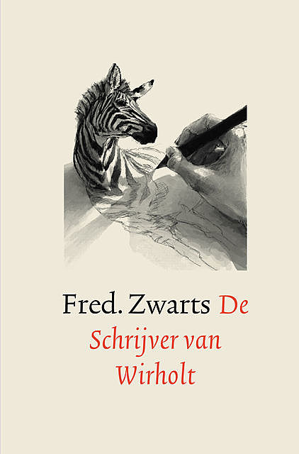De Schrijver van Wirholt, Fred. Zwarts