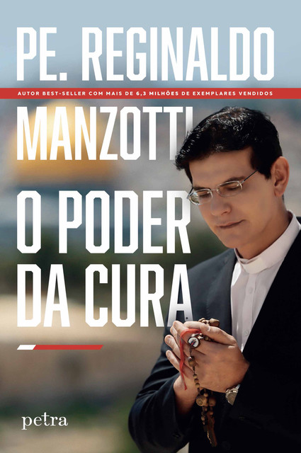 O poder da cura, Padre Reginaldo Manzotti