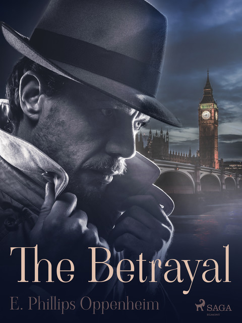 The Betrayal, Edward Phillips Oppenheimer