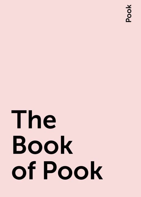 The Book of Pook, Pook