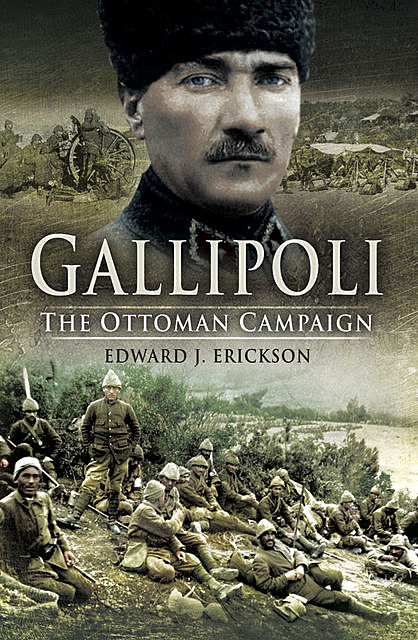 Gallipoli, Edward Erickson