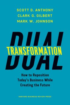 Dual Transformation, Mark Johnson, Anthony Scott, Clark G. Gilbert