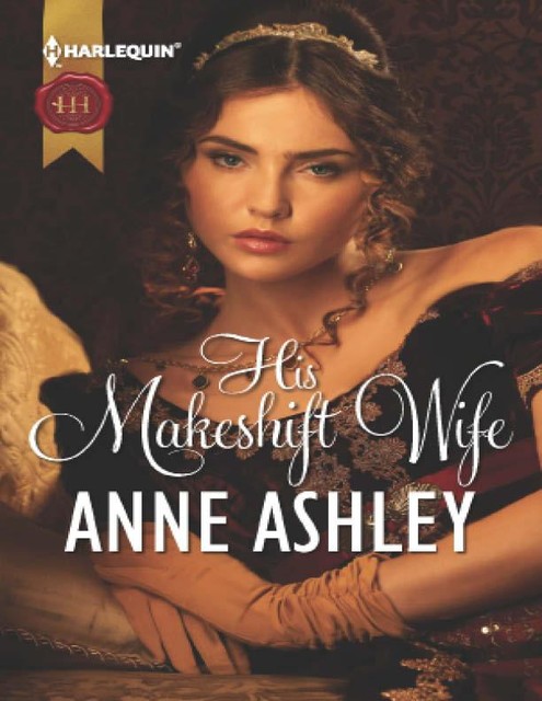 His Makeshift Wife, Anne Ashley