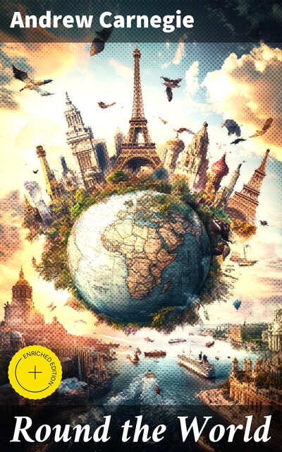 Round the World, Andrew Carnegie