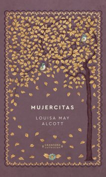 Mujercitas, Louisa May Alcott