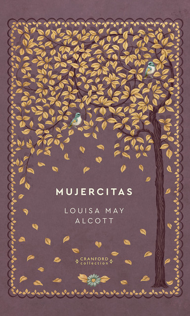 Mujercitas, Louisa May Alcott