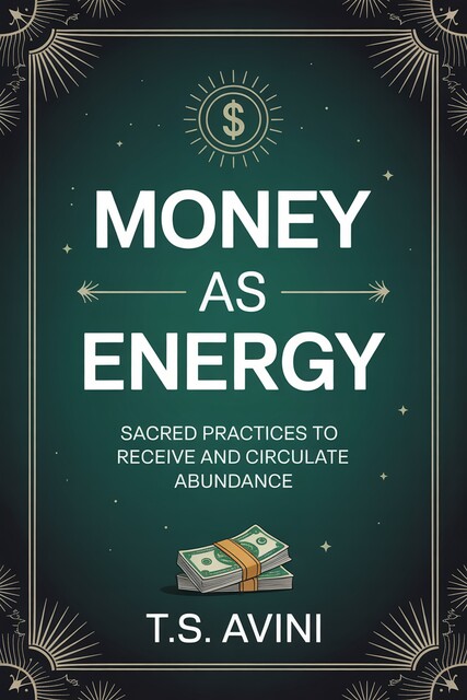 Money as Energy, T. S Avini