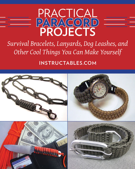 Practical Paracord Projects, Instructables.com
