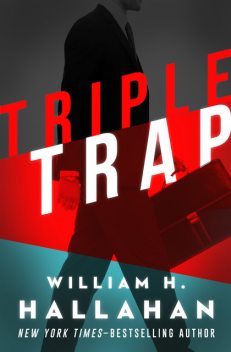 Triple Trap, William H. Hallahan