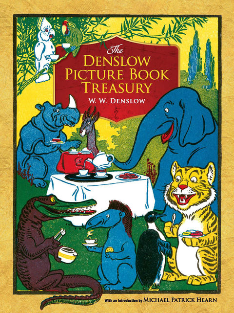 The Denslow Picture Book Treasury, W.W.Denslow