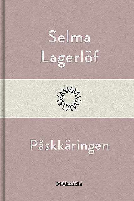 Påskkäringen, Selma Lagerlöf