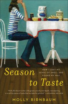 Season to Taste, Molly Birnbaum