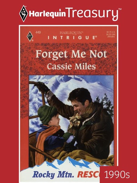 Forget Me Not, Cassie Miles