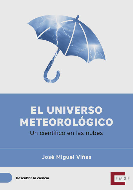 El universo meteorológico, José Miguel Viñas