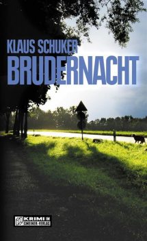 Brudernacht, Klaus Schuker