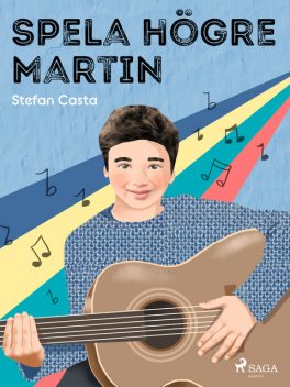 Spela högre Martin, Stefan Casta