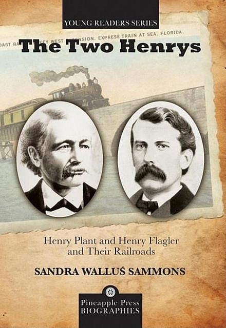 The Two Henrys, Sandra Wallus Sammons