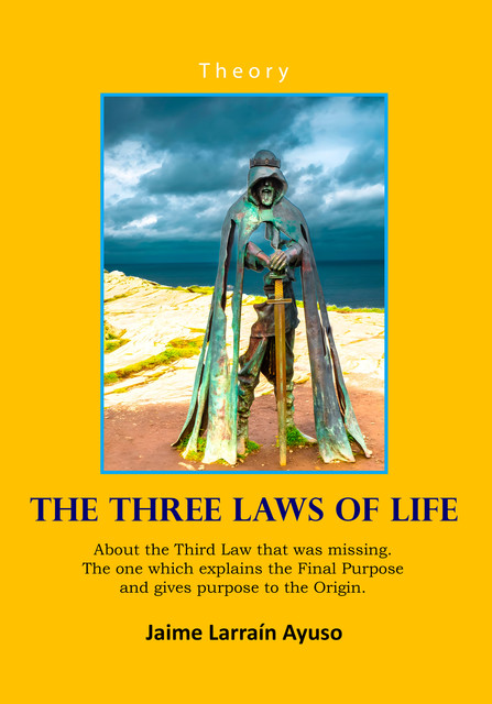 The Three Laws of Life, Jaime Larraín