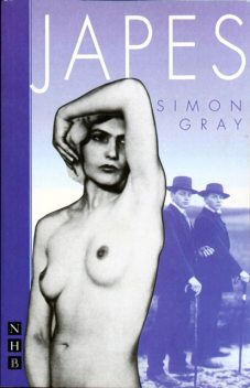 Japes (NHB Modern Plays), Simon Gray