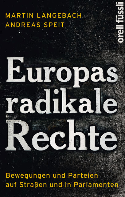Europas radikale Rechte, Andreas Speit, Martin Langebach