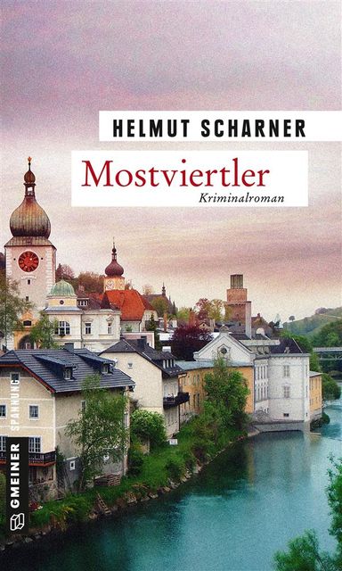 Mostviertler, Helmut Scharner