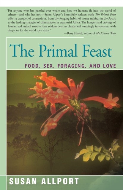 The Primal Feast, Susan Allport