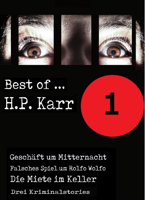 Best of H.P. Karr – Band 1, H.P. Karr