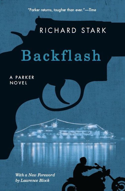 Backflash, Richard Stark