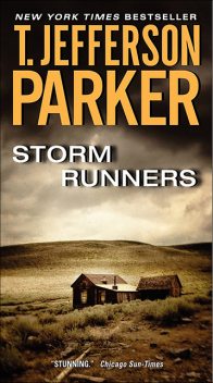 Storm Runners, Jefferson Parker