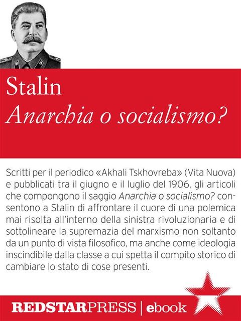 Anarchia o socialismo?, Iosif Stalin