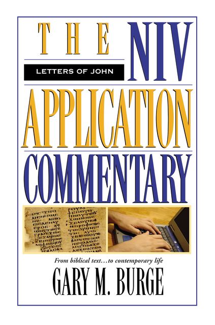 The Letters of John, Gary Burge