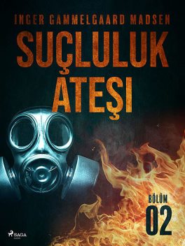 Suçluluk Ateşi – Bölüm 2, Inger Gammelgaard Madsen