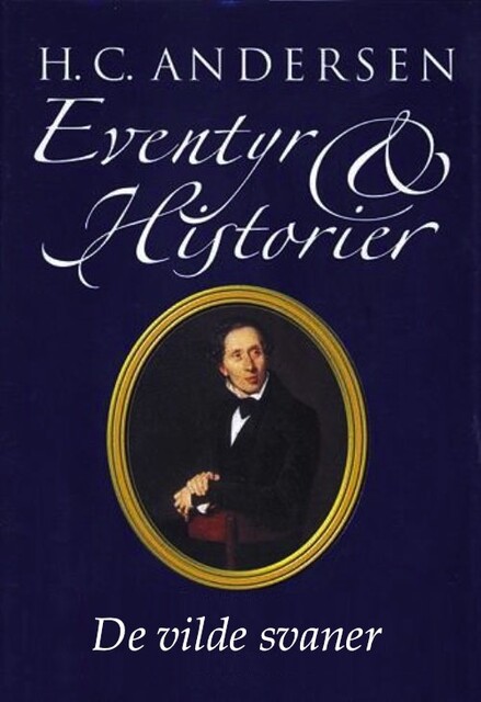 De vilde svaner, Hans Christian Andersen