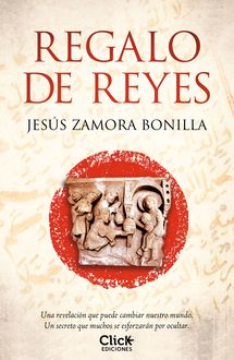Regalo De Reyes, Jesús Zamora Bonilla