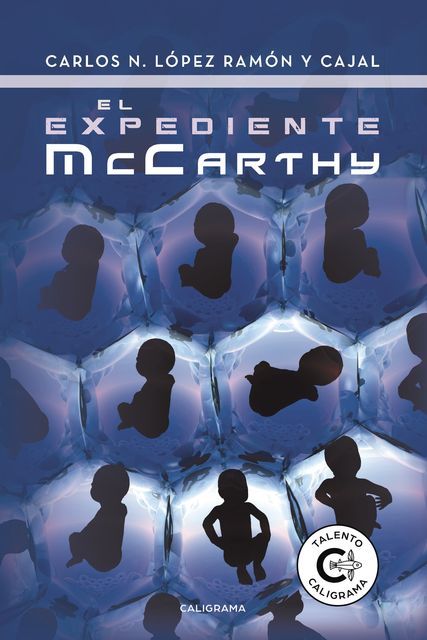 El expediente McCarthy, Carlos N. López Ramón y Cajal