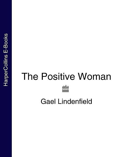 The Positive Woman, Gael Lindenfield
