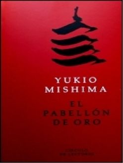 El Pabellón De Oro, Yukio Mishima