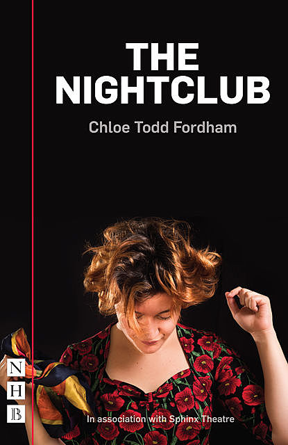 The Nightclub (NHB Modern Plays), Chloe Todd Fordham