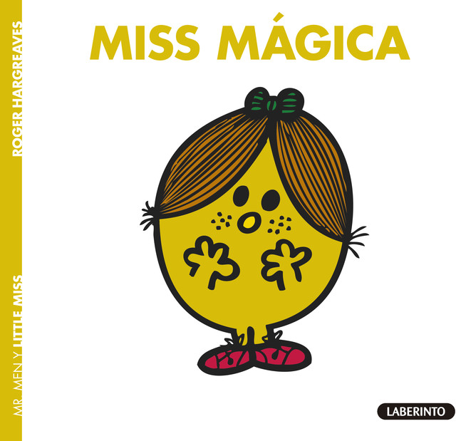 Miss Mágica, Roger Hargreaves