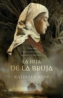 La Hija De La Bruja, Kathleen Kent