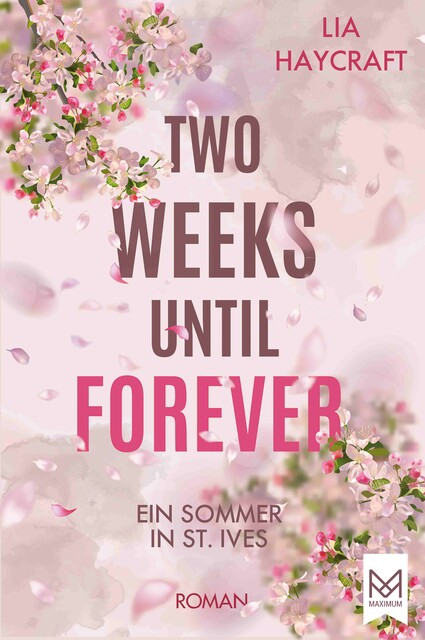 Two Weeks Until Forever, Lia Haycraft
