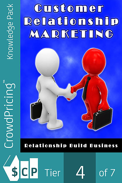 Customer Relationship Marketing, David Brock
