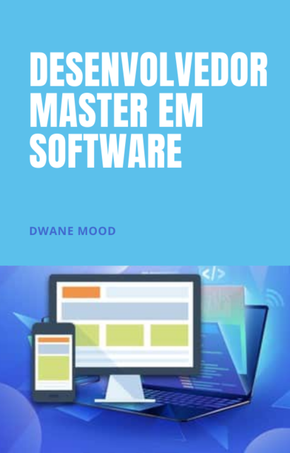 Desenvolvedor master de softwares, Dwane Mood